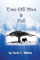 Two Old Men and God 1505397200 Book Cover