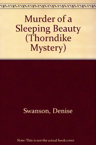 Murder of a Sleeping Beauty: A Scumble River My... [Large Print] 078624402X Book Cover