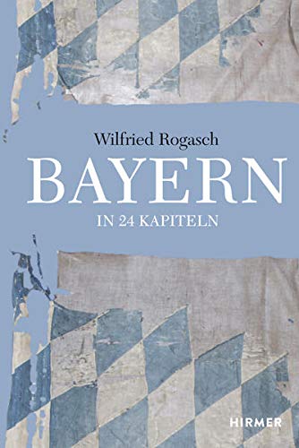 Bayern: In 24 Kapiteln Cover