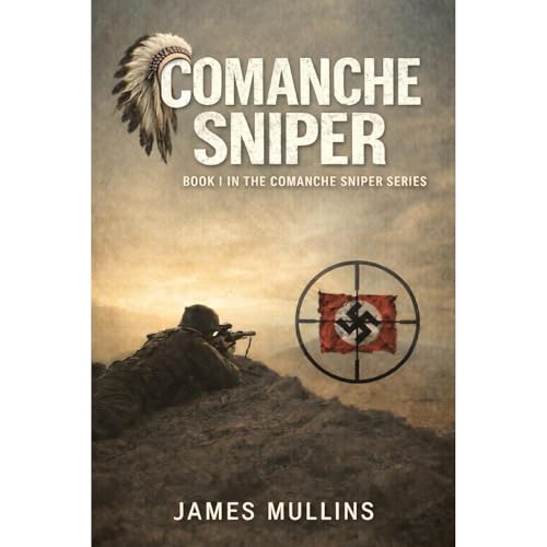 Comanche Sniper Audiolibro Por James Mullins arte de portada