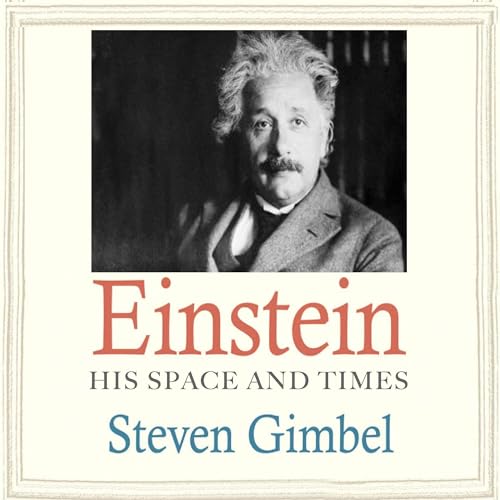 Einstein: His Space and Times (Jewish Lives) by Steven Gimbel episode artwork