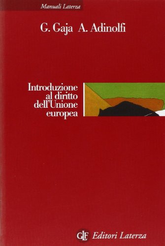 Introduzione al diritto dell'Unione europea Introduzione al diritto dell'Unione europea
