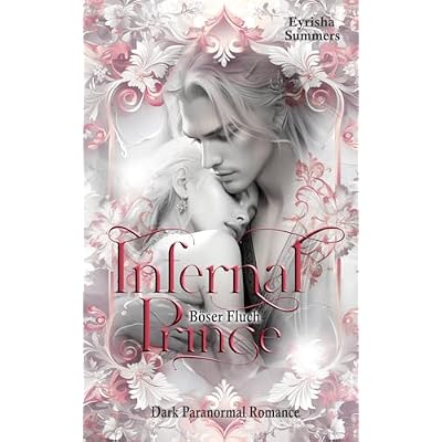 Infernal Prince - B&ouml;ser Fluch (Band 3 von 3)