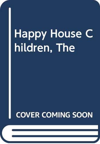 The Happy House Children
