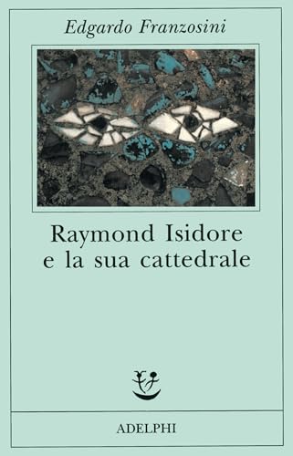 Raymond Isidore e la Sua Cattedrale