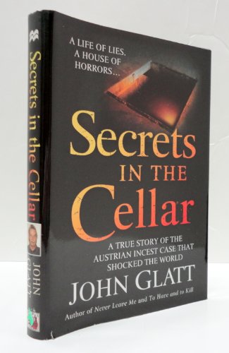 Secrets in the Cellar (A true story of the Aust... 1607517590 Book Cover
