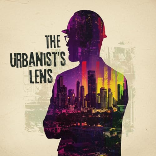 Couverture de The Urbanist&rsquo;s Lens