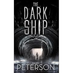 The Dark Ship Audiolibro Por Phillip P. Peterson arte de portada