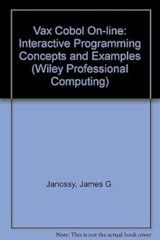 Paperback VAX COBOL On-Line: Interactive Programming Concepts and Examples (Wiley Professional Computing) Book