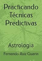 Practicando Técnicas Predictivas 1075195101 Book Cover