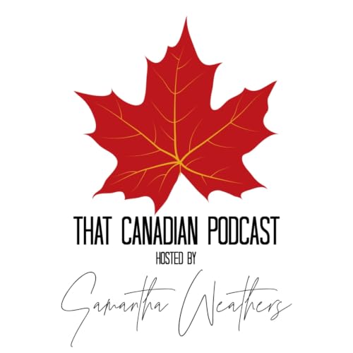 That Canadian Podcast cover art