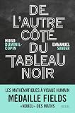 De l'autre côté du tableau noir: Les...