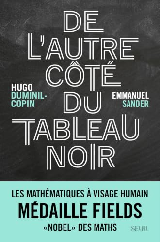 De l'autre côté du tableau noir: Les...