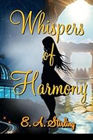 Whispers of Harmony B0F4XNL9VP Book Cover