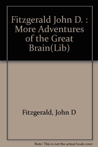 More Adventures of the Great Brain 0803758219 Book Cover