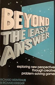 Unknown Binding Beyond the easy answer: Exploring new perspectives through creative problem-solving games Book