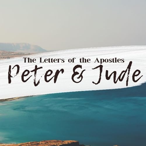 The Second Letter of Peter & Jude