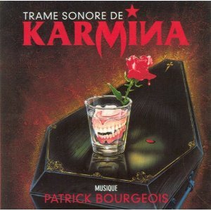 Karmina - 1996 [Audio CD] patrick bourgeois