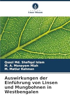 Auswirkungen der Einführung von Linsen und Mungbohnen in Westbengalen (German Edition)