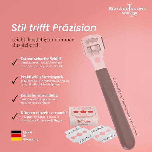 SCHWERTKRONE® Hornhauthobel Klingen [MADE IN SOLINGEN - GERMANY] - Hornhaut Hobel Klingen - Hornhauthobel Ersatzklingen - Professionelle Klingen mit Premium Qualität - Einzeln verpackt (30 Stück)