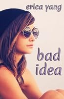 Bad Idea 1507893639 Book Cover