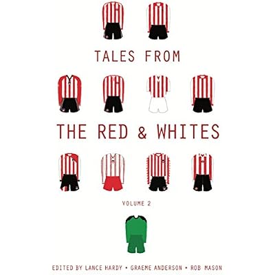 Tales from the Red & Whites Volume 2