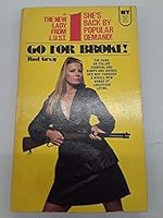 The New Lady From L.U.S.T. 1:  Go for Broke B000WE60Y4 Book Cover