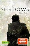 Obsidian: Shadows. Finsterlicht (Obsidian-Prequel)