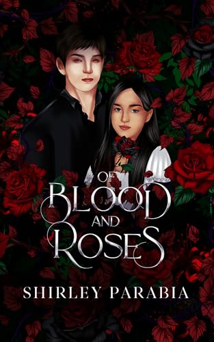 Of Blood and Roses (The Artist Rendition) (Visions: Of Love and Monsters Book 1) (English Edition)