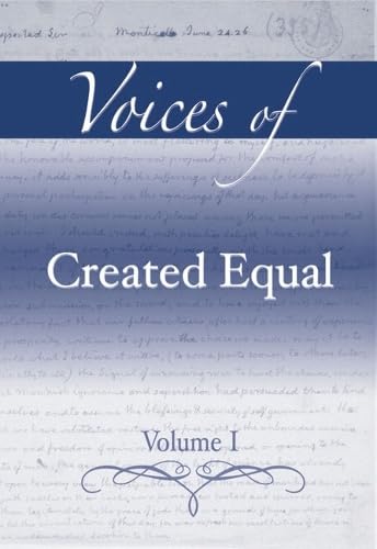 Voices of Created Equal, Volume I
