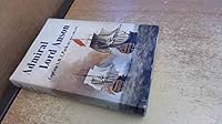 Admiral Lord Anson;: The story of Anson's voyage and naval events of his day B0007J0D5Q Book Cover