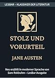 Jane Austen - Stolz und Vorurteil: LesBar - weil Klassier nicht...
