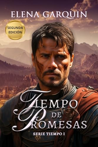 TIEMPO DE PROMESAS (SERIE TIEMPO, I): ROMANCE HISTÓRICO MEDIEVAL AMBIENTADO EN ESPAÑA