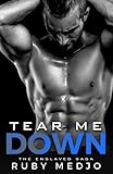 Tear Me Down: The Enslaved Saga