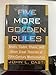 Five More Golden Rules: Knots, Codes, Chaos, and Other Great Theories of 20th-Century Mathematics