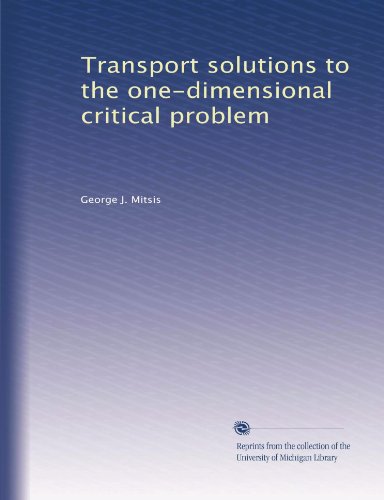 Transport solutions to the one-dimensional critical problem