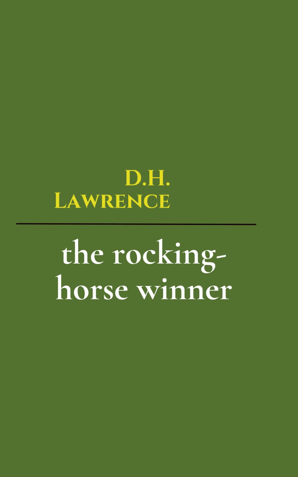 The Rocking-Horse Winner
