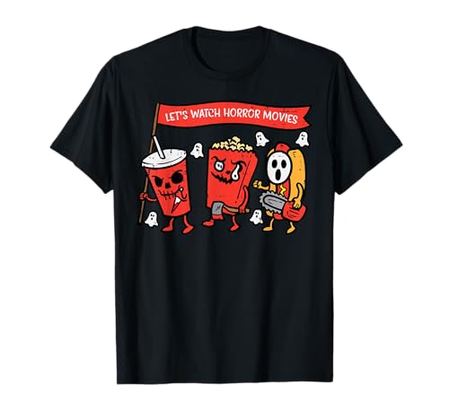 Let's Watch Horror Movies Funny Halloween Men Women Kids T-Shirt