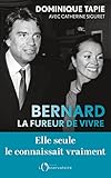 Bernard, la fureur de vivre