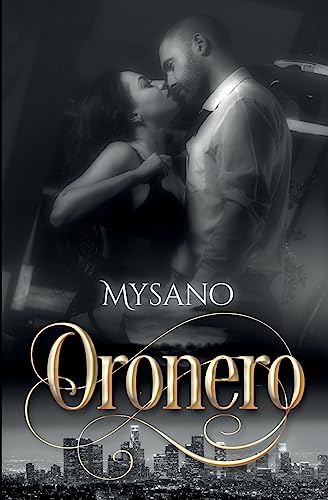 ORONERO (Dirty Series) (Italian Edition)