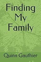 Finding My Family 1723855936 Book Cover