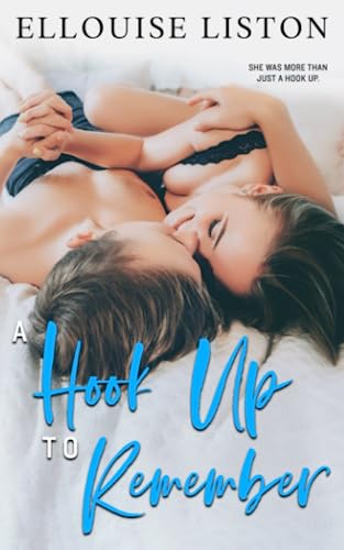 A Hook Up to Remember (Hooking Up Series)