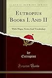 Eutropius Books I. And II