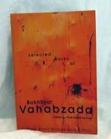 Selected Works of Bahtiyar Vahabzade: Poems, Short Stories, and a Play 1878318136 Book Cover