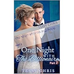 ONE NIGHT WITH THE BILLIONAIRE Audiolibro Por TESSY CHRIS arte de portada