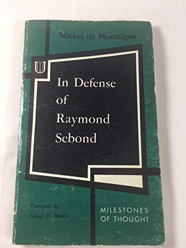 In Defense of Raymond Sebond B002622W3I Book Cover
