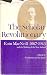 The Scholar Revolutionary: Eoin MacNeill, 1867-1945, and the Making of the New Ireland