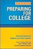 Preparing for College: Practical Advice for Students and Their Families