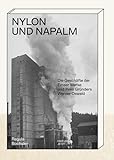  Nylon und Napalm: Die Geschäfte der Emser Werke und ihres Gründers Werner Oswald