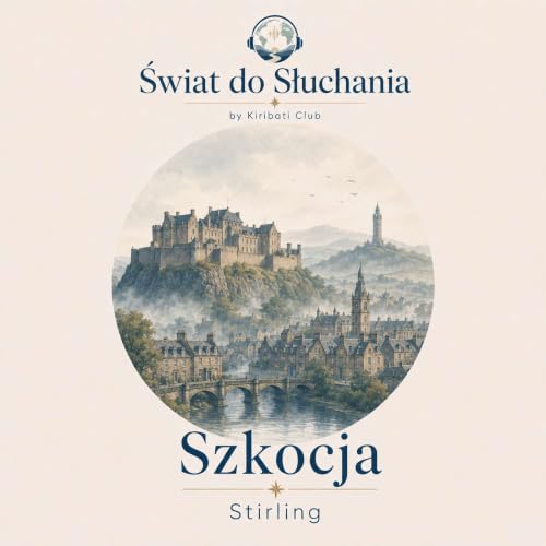 Szkocja - Stirling